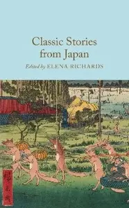 Classic Stories from Japan - Macmillan Collector's Library