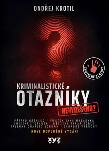 Kriminalistické otazníky - Ondřej Krotil