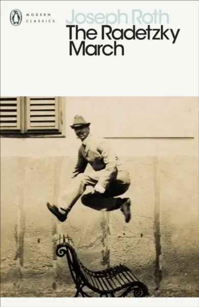 The Radetzky March - Joseph Roth