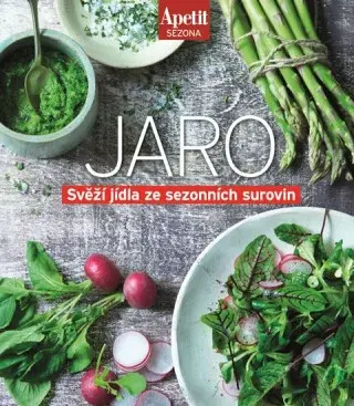 Jaro - Svěží jídla ze sezónních surovin (Edice Apetit) (Defekt)