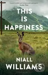 This Is Happiness - Niall Williams - kniha z kategorie Společenská beletrie