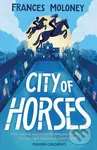 City of Horses - Frances Moloney - kniha z kategorie Pro děti