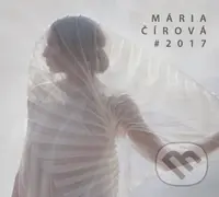 Mária Čírová: #2017 - Mária Čírová