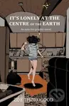 It's Lonely at the Centre of the Earth - Erik Larsen, Zoe Thorogood, Jim Zubkavich - kniha z kategorie Komiksy