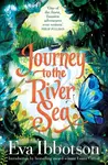Journey to the River Sea (A Gorgeous 20th Anniversary Edition of the  Bestselling Classic Adventure) - kniha z kategorie Pro děti