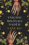 Všichni milovali naději - Lancali