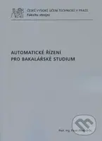Automatické řízení pro bakalářské studium - Pavel Zítek - kniha z kategorie Učebnice a slovníky