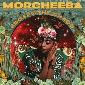 MORCHEEBA:  Escape the Chaos LP - Morcheeba