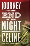 Journey to the End of the Night - Louis-Ferdinand Celine