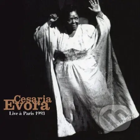 Cesaria Evora: Live á Paris 1993 - Cesaria Evora