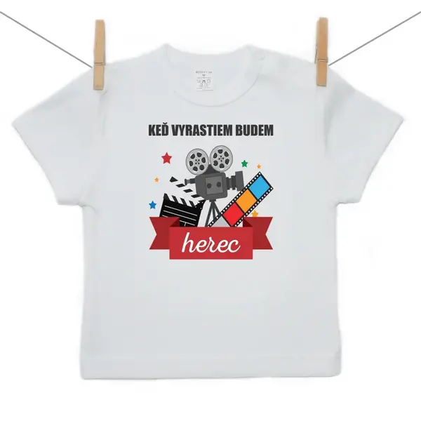 Boodyy Tričko s krátkym rukávom Keď vyrastiem budem herec 122 (6-7 rokov)