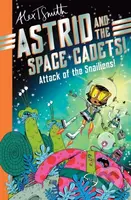 Astrid and the Space Cadets: Attack of the Snailiens! - kniha z kategorie Pro děti