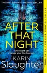 After That Night - Karin Slaughter - kniha z kategorie Detektivky, thrillery a horory