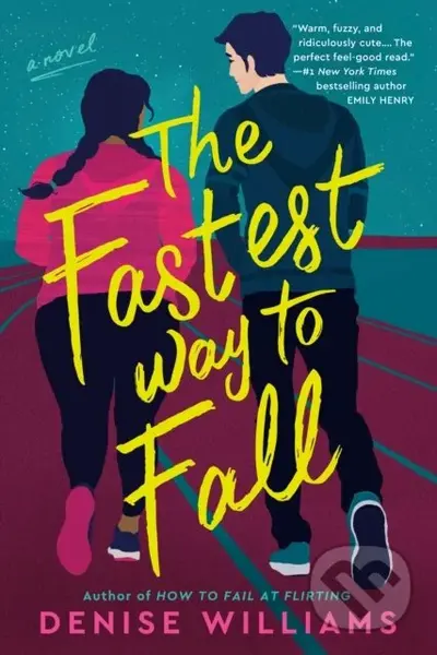 Fastest Way to Fall - Denise Williams