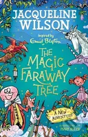 The Magic Faraway Tree: A New Adventure - Jacqueline Wilson - kniha z kategorie Pro děti