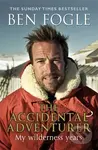 The Accidental Adventurer - Ben Fogle - kniha z kategorie Autobiografie