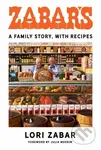 Zabar's (A Family Story, with Recipes) - Julia Moskin, Lori Zabar - kniha z kategorie Zdraví a životní styl