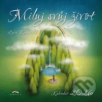 Nástěnný kalendář Miluj svůj život 2026 - Lucie Ernestová (ilustrátor)