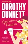 Operation Nassau - Dunnett Dorothy - kniha z kategorie Detektivky, thrillery a horory