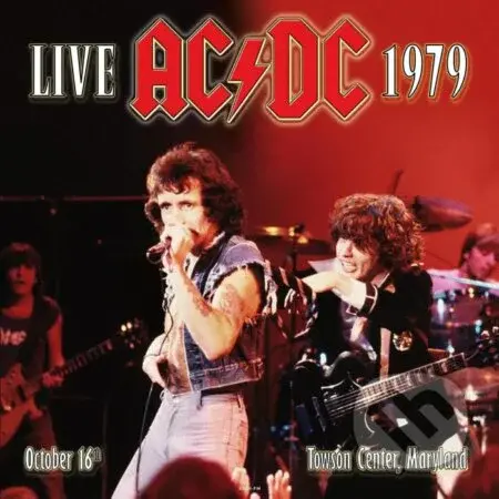 AC/DC:  Live At Towson Center Maryland 16Th October 1979 (Marble) LP