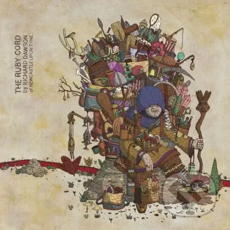 Richard Dawson: Ruby Cord - Richard Dawson