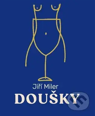 Doušky - Jiří Miler