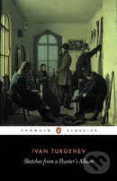 Sketches from a Hunter's Album - Ivan Turgenev - kniha z kategorie Beletrie