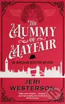 The Mummy of Mayfair - Jeri Westerson - kniha z kategorie Detektivky, thrillery a horory