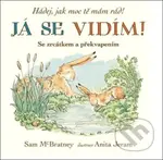 Já se vidím! (Se zrcátkem a překvapením) - Sam McBratney, Anita Jeram (ilustrátor) - kniha z kategorie Pohádky