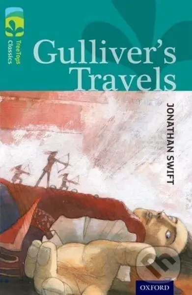 Oxford Reading Tree TreeTops Classics 16 Gulliver´s Travels