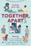 Together, Apart - A. Erin Craigová
