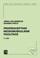 Proprioceptivní neuromuskulární facilitace (2. část) - kniha z kategorie Fyzioterapie