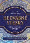 Hedvábné stezky (Nová historie světa) - Peter Frankopan - kniha z kategorie Beletrie pro děti