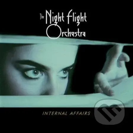 Night Flight Orchestra:  Internal Affairs / Affairs