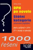 1000 řešení č. 3-4 / 2023 - Zákon o DPH po novele („Státní kategorie“ a zdravotní pojištění)