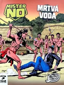 Mister No: Mrtvá voda - Michele Masiero, Roberto Diso (ilustrátor), Massimo Cipriani (ilustrátor) - kniha z kategorie Komiksy