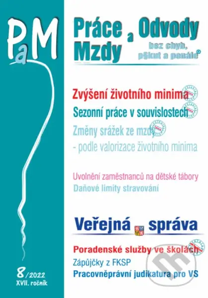 Práce, odvody a mzdy bez chyb, pokut a penále  č. 8 / 2022 - Zvýšení životního minima