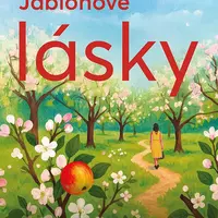 Kniha: Jabloňové lásky od Široká Zuzana