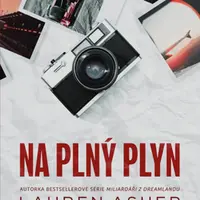 Na plný plyn - Lauren Asher - e-kniha