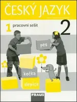 Český jazyk 2/1.díl Pracovní sešit - Jaroslava Kosová, Arlen Řeháčková