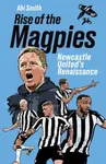Rise of the Magpies - Abi Smith