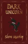The Dark Unicorn - Steve Martin