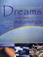 Dictionary of Dreams and Their Meanings - Richard Craze