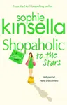 Shopaholic to the Stars - Sophie Kinsellová