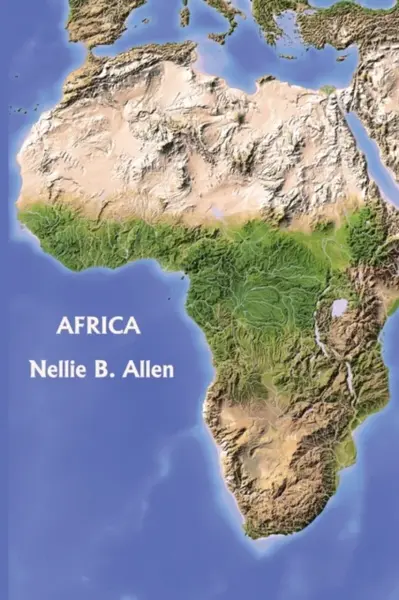 Africa, Australia, and the Islands of the Pacific (Yesterday's Classics) - Nellie B Allen