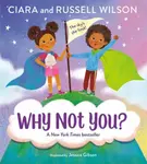 Why Not You? - Ciara, Russell Wilson