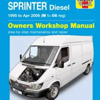 Mercedes-Benz Sprinter Diesel (95 - Apr 06) Haynes Repair Manual - Haynes Publishing