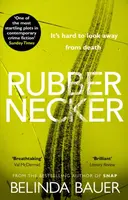 Rubbernecker - Bauer Belinda