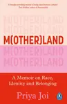 Motherland - Priya Joi