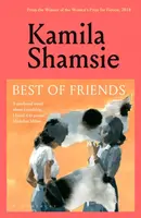 Best of Friends - Shamsie Kamila